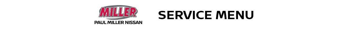 Paul Miller Nissan Service Menu header with logo.